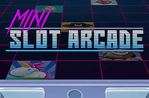 Play Mini Slot Arcade