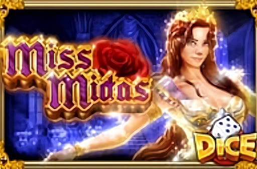 Play Miss Midas Dice