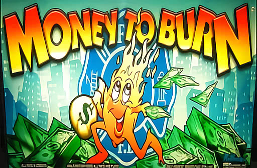 Play Money to Burn
