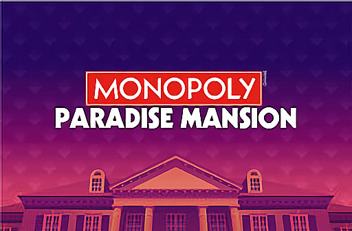 Play Monopoly Paradise Mansion