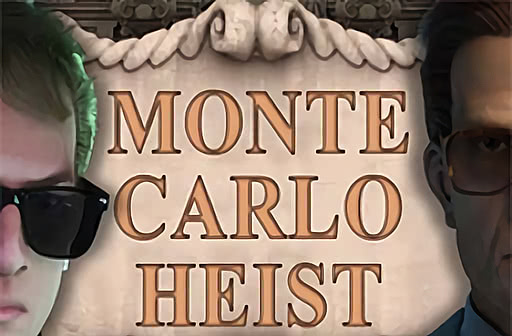 Play Monte Carlo Heist