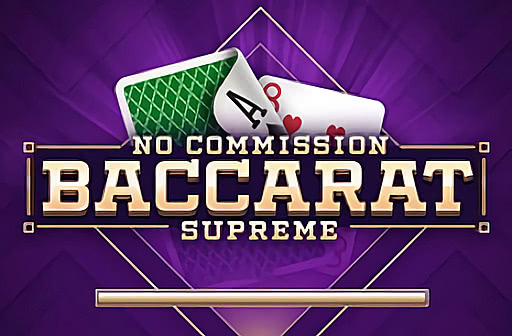 Play No Commission Baccarat