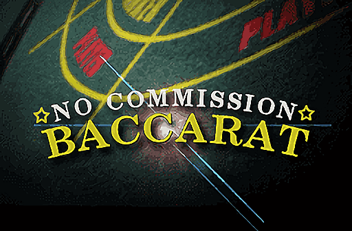 Play No Commission Baccarat