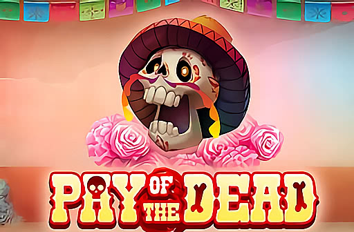 Play Pay of the Dead