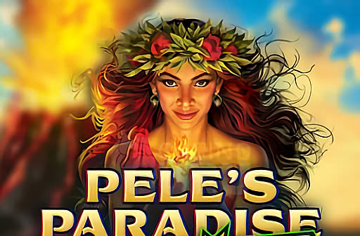 Play Pele's Paradise Extreme