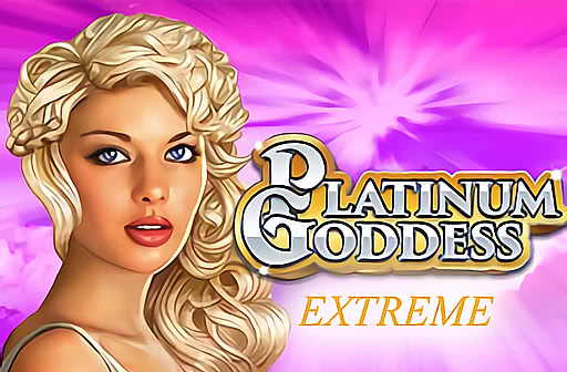 Play Platinum Goddess Extreme