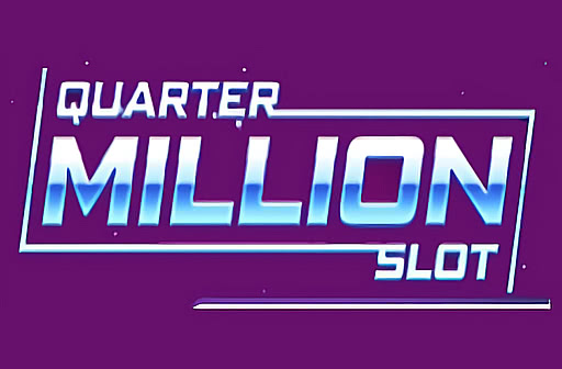 Play Quarter Million