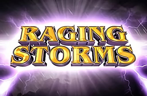 Play Raging Storms