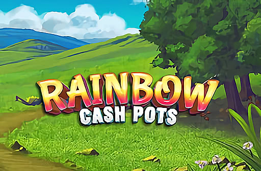 Play Rainbow Cash Pots