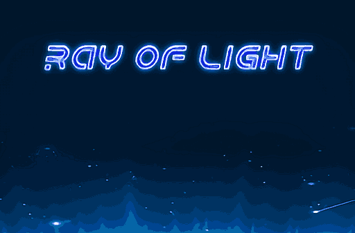 Play Ray of Light