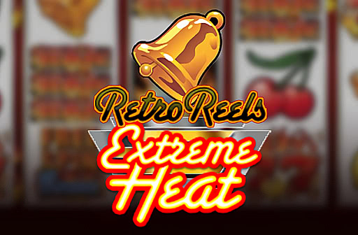 Play Retro Reels Extreme Heat