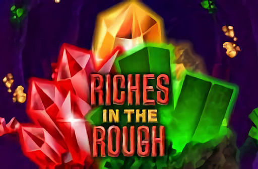 Play Riches In the Rough