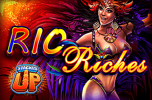 Play Rio Riches Stacked Up