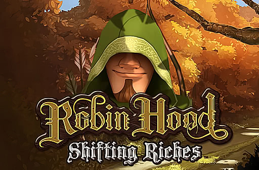Play Robin Hood Shifting Riches