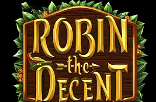 Play Robin the Decent