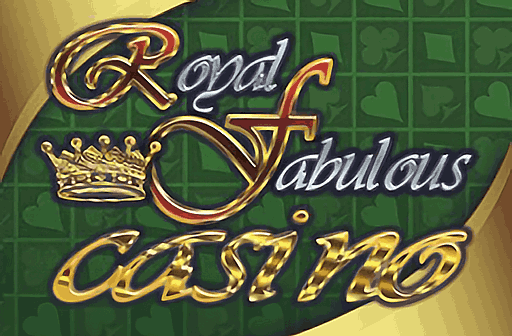 Play Royal Fabulous Casino