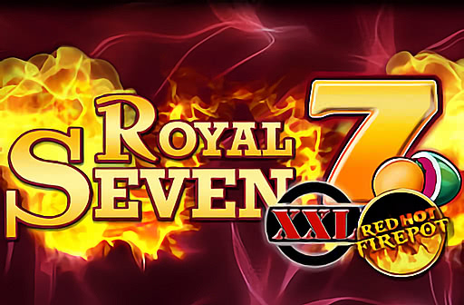 Play Royal Seven XXL Red Hot Firepot