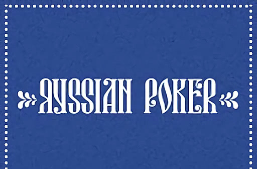 Play Russian Poker