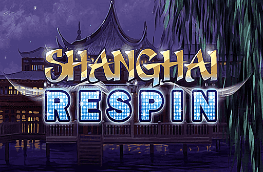 Play Shanghai Respin
