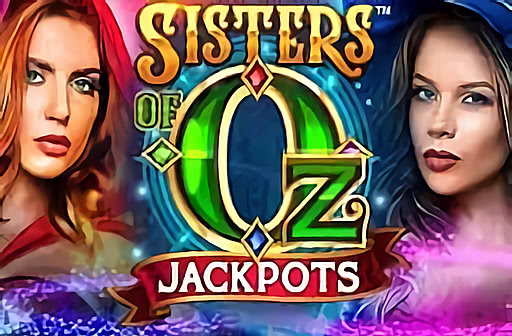 Play Sisters of Oz Jackpots