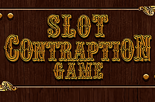 Play Slot Contraption Game