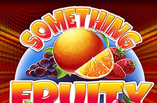 Play Something Fruity