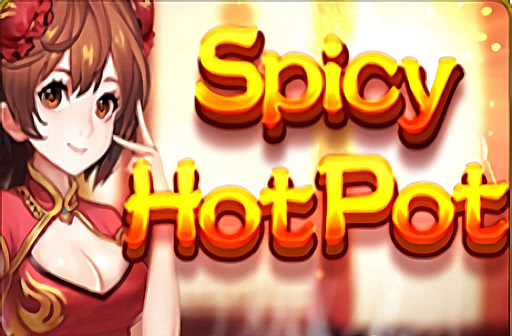 Play Spicy Hot Pot