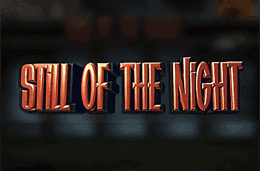 Play Still of the Night