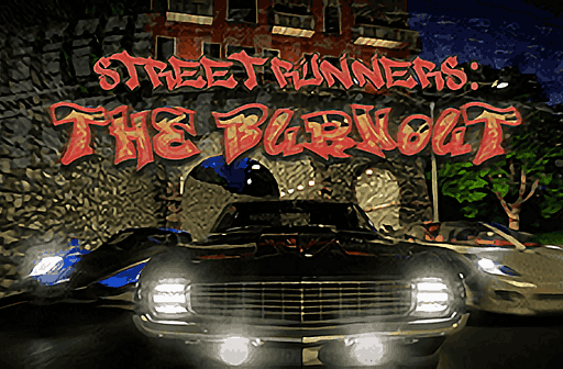 Play Street Runners the Burnout