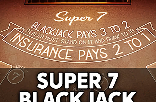 Play Super 7 Blackjack