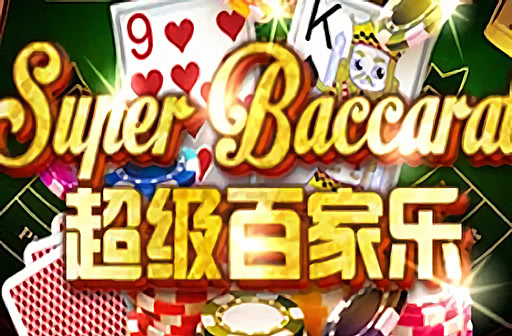 Play Super Baccarat