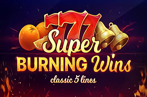 Play Super Burning Wins
