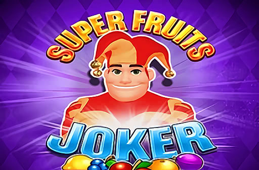 Play Super Fruits Joker