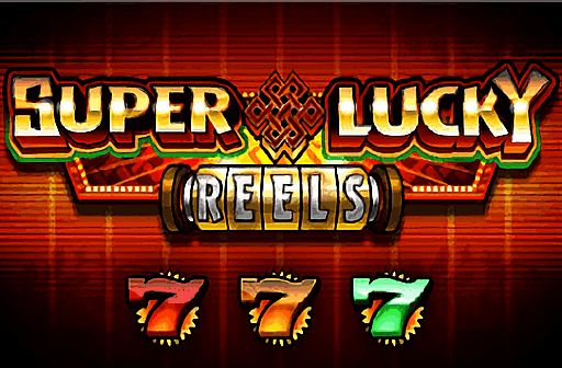 Super Lucky Reels