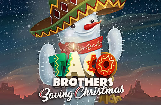 Play Taco Brothers Saving Christmas
