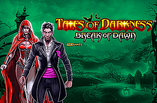 Play Tales of Darkness Break of Dawn