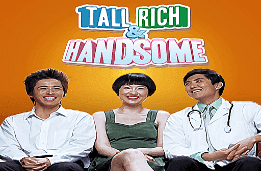 Play Tall, Rich and Handsome