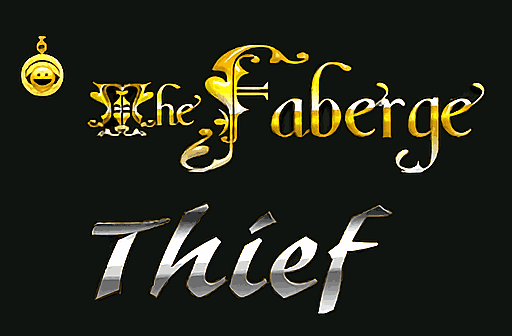 The Faberge Thief