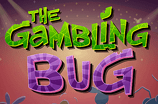 Play The Gambling Bug
