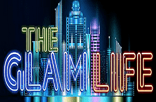 Play The Glam Life