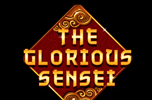 The Glorious Sensei