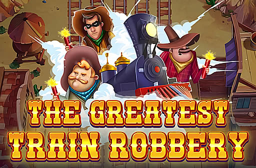 Play The Greatest Train Robbery