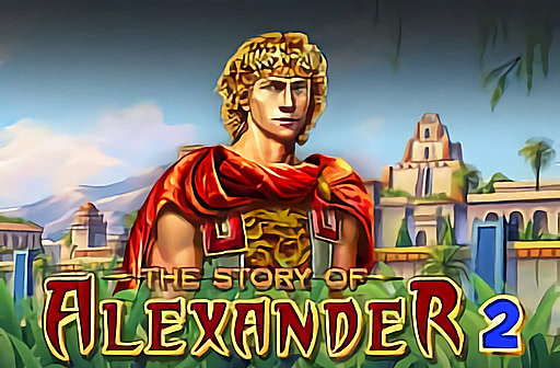Play The Story of Alexander 2
