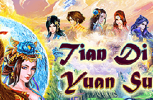 Play Tian Di Yuan Su