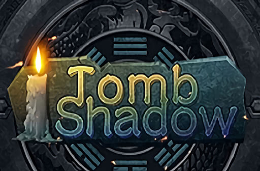 Play Tomb Shadow