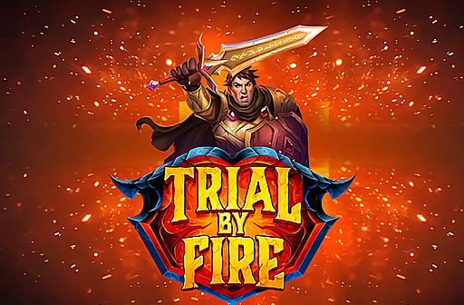 Play Trial By Fire