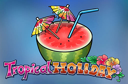 Play Tropical Holiday