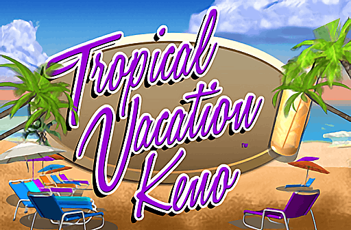 Play Tropical Vacation Keno