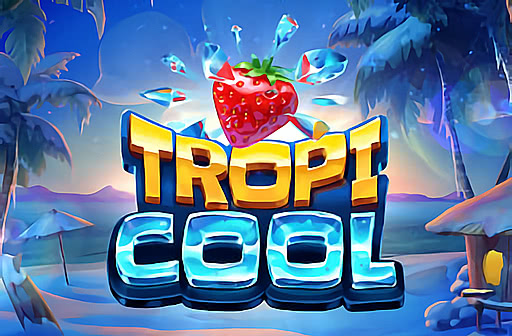 Play Tropicool