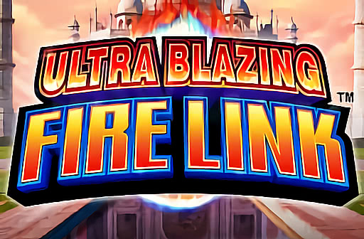 Play Ultra Blazing Fire Link